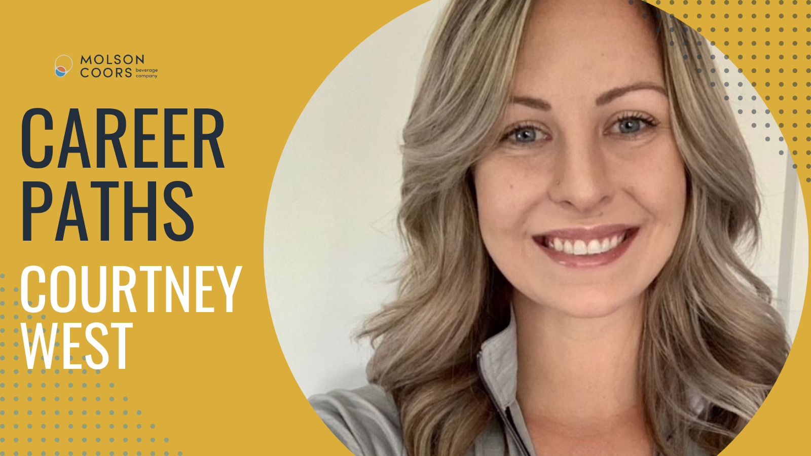 Career Paths Courtney West went from HR to brewery operations and back